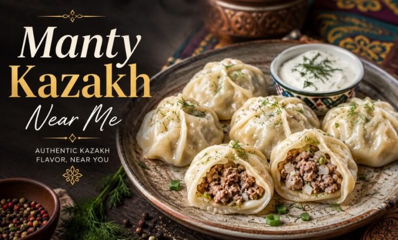 Manty Kazakh Near Me